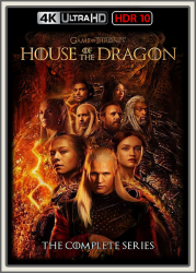 : House of the Dragon 2022 S01 Complete UpsUHD HDR10 REGRADED-kellerratte