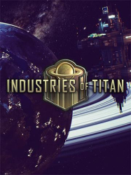 : Industries of Titan v1 0 Multi13-FitGirl