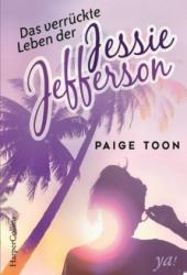 : Paige Toon - Das verrückte Leben der Jessie Jefferson