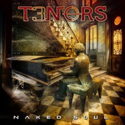: T3nors - Naked Soul (2023)