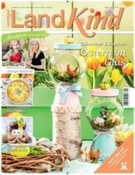 :  LandKind - Landglück für die ganze Familie Magazin No 02 2023
