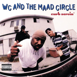 : WC and the Maad Circle - Curb Servin' (1995)