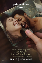 : Somebody I Used To Know 2023 Hdr 2160p Web H265-Naisu