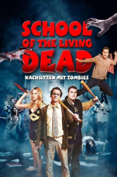 : School of the Living Dead 2012 German Dl 1080p BluRay x264-Encounters