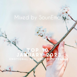 : Top 10 January 2023 Emotional and Uplifting Trance (2023)