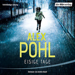 : Alex Pohl - Eisige Tage