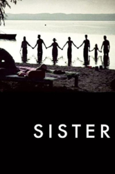 : Sister 2011 Uncut German Dl 1080p BluRay x264-Roor