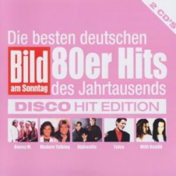 : Bild am Sonntag - Die besten deutschen 80er Hits des Jahrtausends - Disco Hit Edition (2CD) (2011)