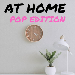 : At Home - Pop Edition (2023)