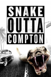 : Snake Outta Compton 2018 German Dl 1080p BluRay x264-LizardSquad