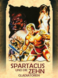 : Spartacus und die zehn Gladiatoren 1964 German Dl 1080p Hdtv x264-NoretaiL
