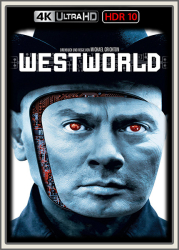 : Westworld 1973 UpsUHD HDR10 REGRADED-kellerratte