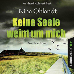 : Nina Ohlandt - Keine Seele weint um mich