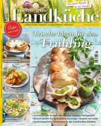 : Meine gute Landküche Magazin No 02 März-April 2023
