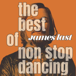 : James Last - The Best Of Non Stop Dancing (2023)