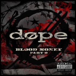 : Dope - Blood Money Part Zer0 (2023)