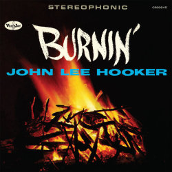: John Lee Hooker - Burnin' (Expanded Edition) (2023) mp3 / Flac / Hi-Res