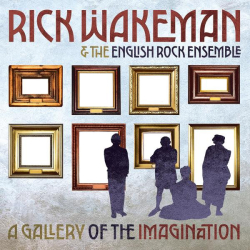 : Rick Wakeman - A Gallery of the Imagination (2023)