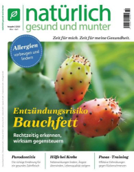 : Natürlich Gesund und Munter Magazin No 02 März-April 2023
