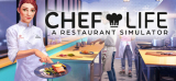 : Chef Life A Restaurant Simulator-Tenoke