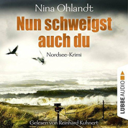 : Nina Ohlandt - Nun schweigst auch du