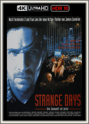 : Strange Days 1995 UpsUHD HDR10 REGRADED-kellerratte