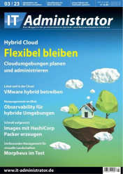 : It-Administrator Magazin No 03 2023
