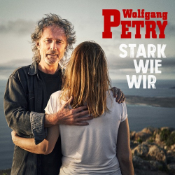 : Wolfgang Petry - Stark wie wir (2023)