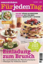 :  Essen & Trinken für jeden Tag Magazin April No 04 2023