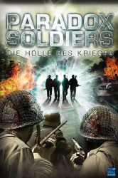 : Paradox Soldiers Die Hoelle des Krieges 2010 German 1080p BluRay x264-ObliGated