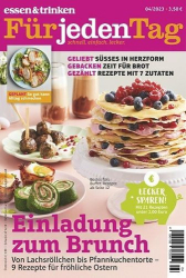 : Essen und Trinken für jeden Tag Magazin April No 04 2023
