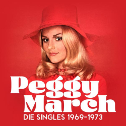 : Peggy March - Die Singles 1969-1973 (Remastered) (2023)