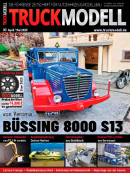 : Truckmodell Modellbaumagazin Nr 03 April - Mai 2023