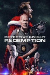 : Detective Knight Redemption 2022 Multi Complete Uhd Bluray-SharpHd