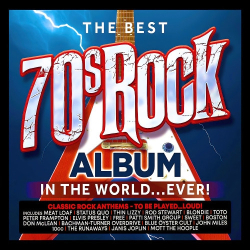 : The Best 70s Rock Album In The World... Ever! (3CD) (2023)