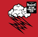 : The Hellacopters - By the Grace of God (2002)