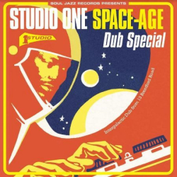 : Soul Jazz Records Presents: Studio One Space-Age Dub Special (2023) Hi-Res
