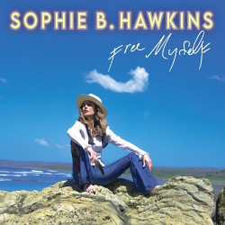 : Sophie B. Hawkins - Free Myself (2023)