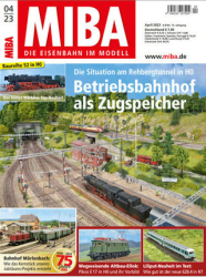 :  MIBA Die Eisenbahn im Modell April No 04 2023