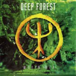 : Deep Forest - Discography 1992-2022
