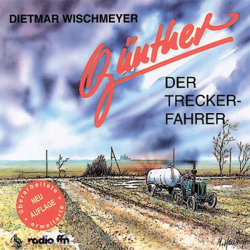 : Dietmar Wischmeyer - Günther der Treckerfahrer (1992)