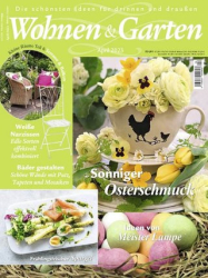 :  Wohnen und Garten Magazin April No 04 2023