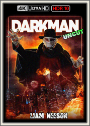 : Darkman 1990 U UpsUHD HDR10 REGRADED-kellerratte