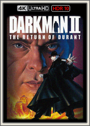 : Darkman II Durants Rueckkehr 1995 UpsUHD HDR10 REGRADED-kellerratte
