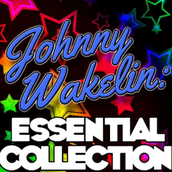 : Johnny Wakelin - Essential Collection (2007)