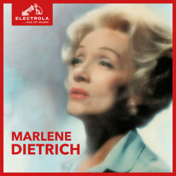 : Marlene Dietrich - Electrola…Das ist Musik! Marlene Dietrich (2023) mp3 / Flac