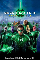 : Green Lantern 2011 EXTENDED German AC3D BDRip x264 - LameMIX