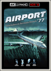 : Airport 77 Verschollen im Bermuda-Dreieck 1977 UpsUHD HDR10 REGRADED-kellerratte