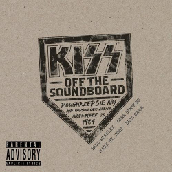 : Kiss - Off The Soundboard - Live In Poughkeepsie (Live) (2023)