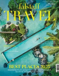 :  Falstaff Travel Magazin Frühling 2023